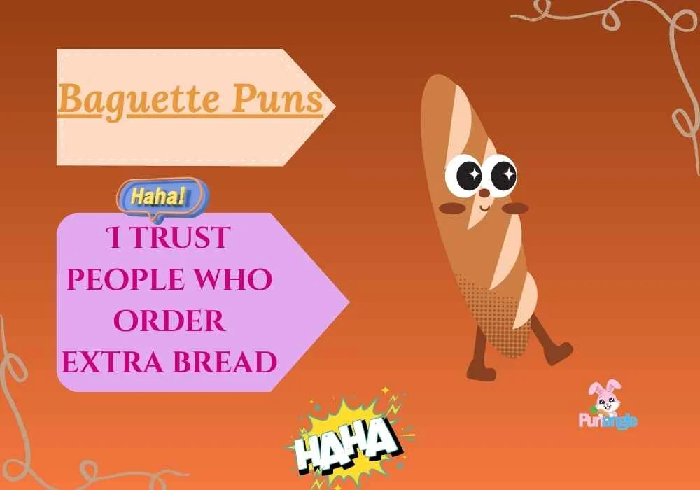 Baguette Puns