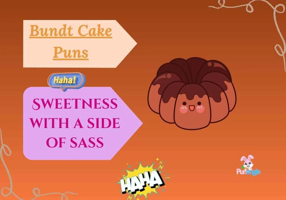 Bundt Cake Puns