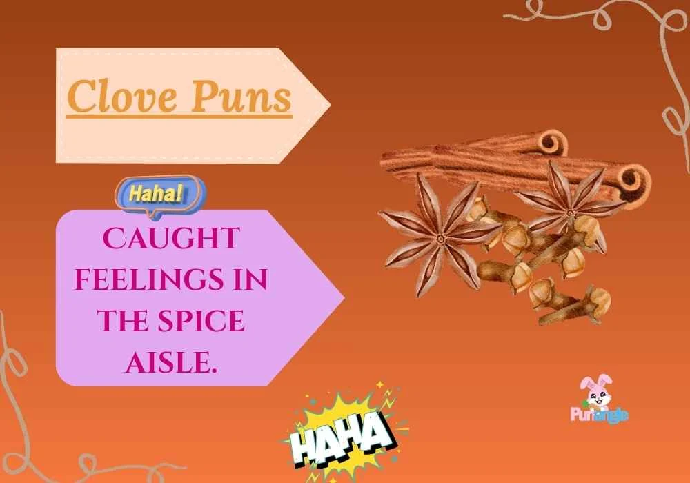 Clove Puns