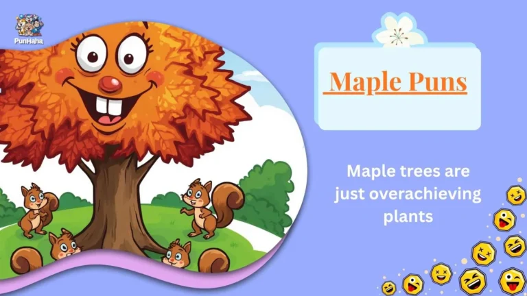 Maple Puns