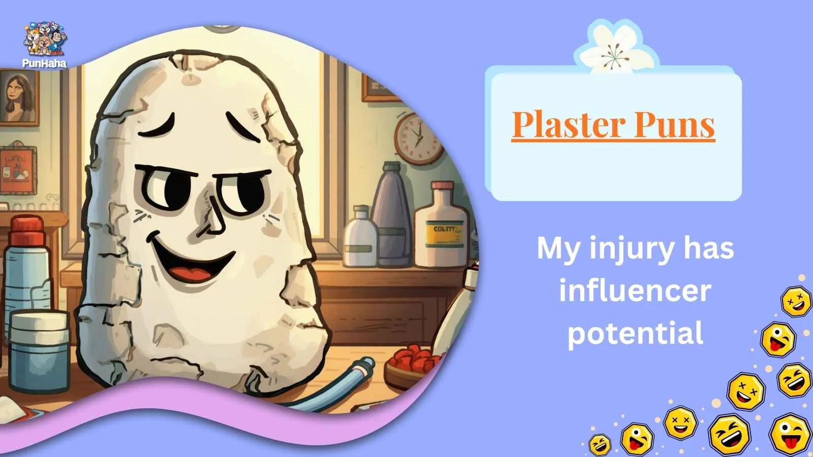 Plaster Puns