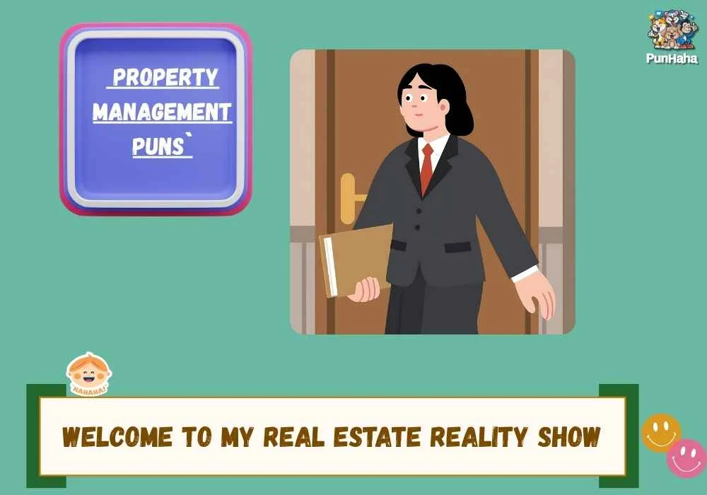 Property Management Puns