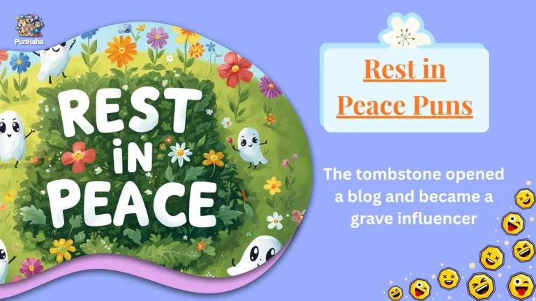 Rest in Peace Puns