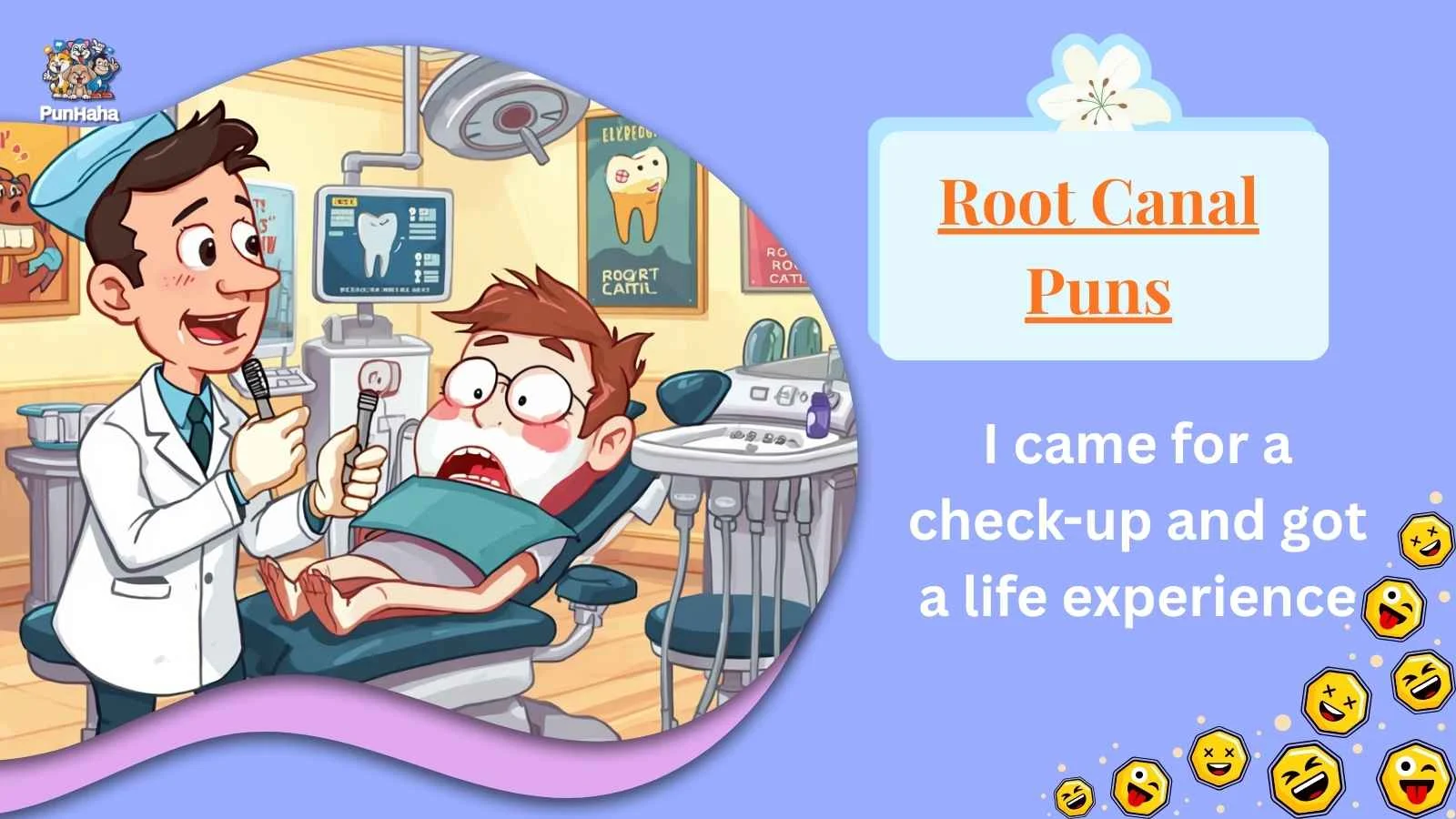 Root Canal Puns