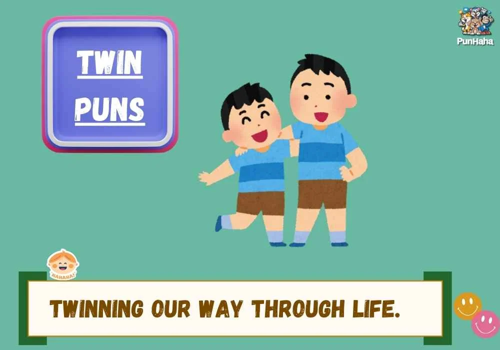 Twin Puns